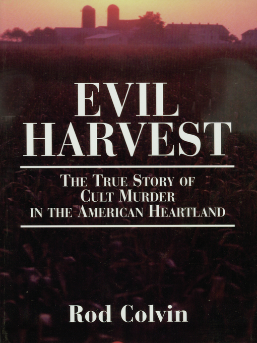 Title details for Evil Harvest by Rod Colvin - Wait list